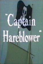 Watch Captain Hareblower Fmovies