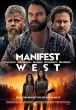 Watch Manifest West Fmovies