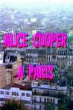 Watch Alice Cooper à Paris Fmovies