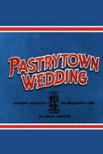 Watch Pastry Town Wedding Fmovies