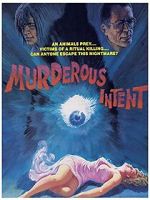 Watch Murderous Intent Fmovies