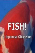 Watch Fish A Japanese Obsession Fmovies