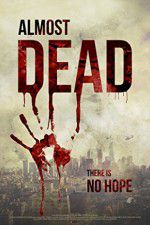 Watch Almost Dead Fmovies