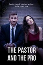 Watch The Pastor and the Pro Fmovies