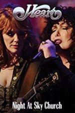 Watch Heart: Night at Sky Church Fmovies