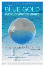 Watch Blue Gold: World Water Wars Fmovies