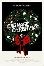 Watch Carnage for Christmas Fmovies