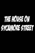 Watch The House on Sycamore Street Fmovies