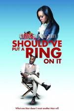 Watch Should've Put a Ring on It Fmovies