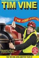 Watch Tim Vine The Jokeamotive Fmovies