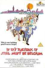 Watch If It's Tuesday, It Still Must Be Belgium Fmovies