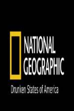 Watch National Geographic Drunken States Of America Fmovies