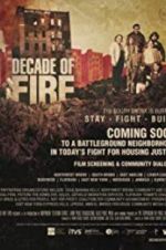 Watch Decade of Fire Fmovies