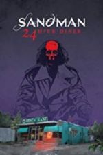 Watch Sandman: 24 Hour Diner Fmovies