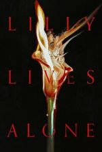 Watch Lilly Lives Alone Fmovies
