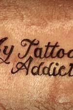 Watch My Tattoo Addiction Fmovies