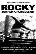 Watch Rocky Jumped a Park Bench Fmovies
