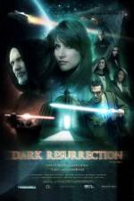 Watch Dark Resurrection Fmovies