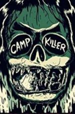 Watch Camp Killer Fmovies