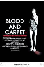 Watch Blood and Carpet Fmovies