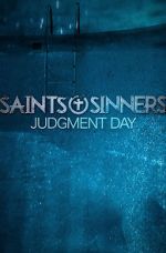 Watch Saints & Sinners Judgment Day Fmovies