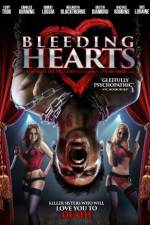 Watch Bleeding Hearts Fmovies