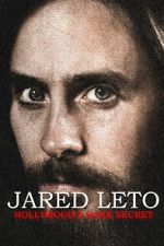 Watch Jared Leto: Hollywood\'s Dark Secret Fmovies
