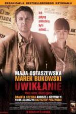 Watch Uwiklanie Fmovies