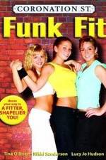 Watch Coronation Street: Funk Fit Fmovies