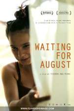 Watch Waiting for August Fmovies