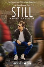 Watch Still: A Michael J. Fox Movie Fmovies
