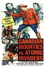 Watch Canadian Mounties vs. Atomic Invaders Fmovies