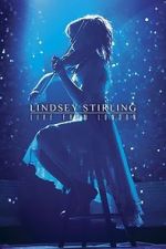 Watch Lindsey Stirling: Live from London Fmovies