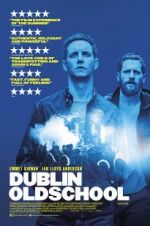 Watch Dublin Oldschool Fmovies