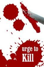 Watch The Urge to Kill Fmovies