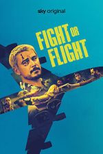 Watch Fight or Flight Fmovies