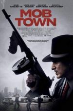 Watch Mob Town Fmovies