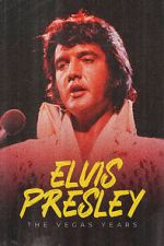 Watch Elvis: The Vegas Years Fmovies