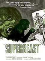 Watch Superbeast Fmovies