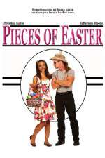 Watch Pieces of Easter Fmovies