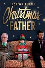 Watch Jack Whitehall: Christmas with my Father Fmovies