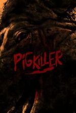 Watch Pig Killer Fmovies