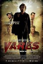 Watch Vares -  The Path Of The Righteous Men Fmovies
