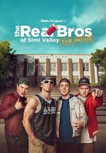 Watch The Real Bros of Simi Valley: The Movie Fmovies