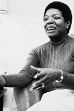 Watch Maya Angelou and Still I Rise Fmovies