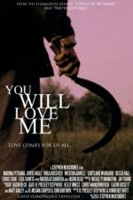 Watch You Will Love Me Fmovies