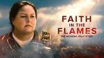 Watch Faith in the Flames: The Nichole Jolly Story Fmovies