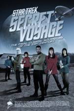 Watch Star Trek: Secret Voyage Fmovies