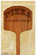 Watch Pizza: A Love Story Fmovies