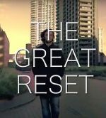 Watch The Great Reset Fmovies